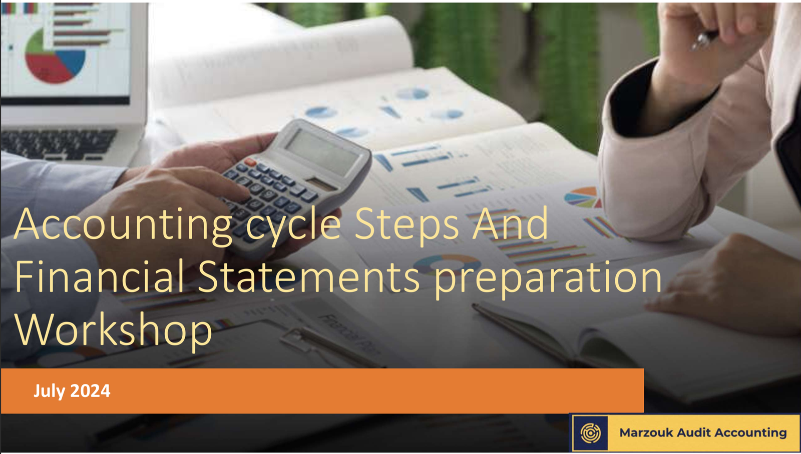 Financial Statements preparation Workshop